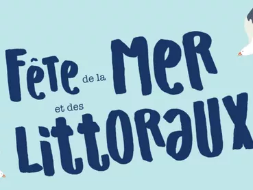 Fête de la mer et des littoraux